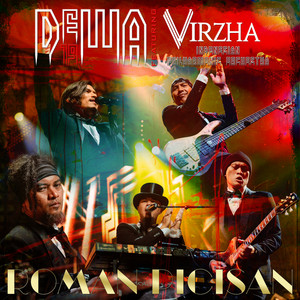 Dewa 19, Virzha, Indonesian Philharmonic Orchestra - Roman Picisan