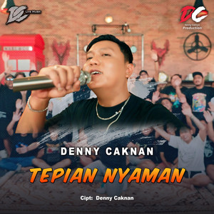 Denny Caknan - Tepian Nyaman - Live