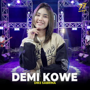 dike sabrina - Demi Kowe