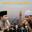Sukarol Munsyid - Ahbab Ya Rosulillah