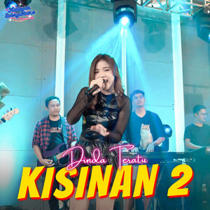 Dinda Teratu - Kisinan 2