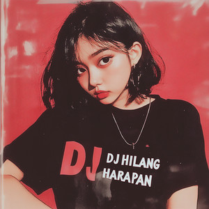 DJ BUDOTS - HILANG HARAPAN