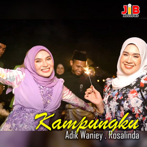 Adik Waniey, Rosalinda - Kampungku
