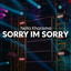 Nella Kharisma Remix, Pilar Music - Sorry I'm Sorry - Remix