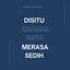 Raka Remixer - Disitu Kadang Saya Merasa Sedih