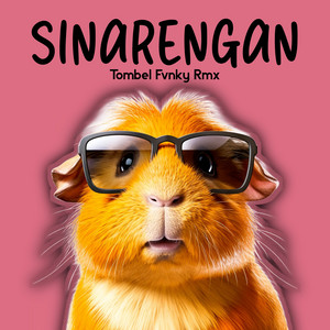 Tombel Fvnky Rmx - Sinarengan