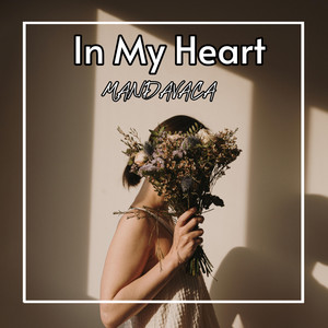 MANDAVACA - In My Heart