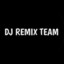 DJ REMIX TEAM - Lemes Dumes