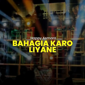 Happy Asmara Remix - Bahagia Karo Liyane - Remix