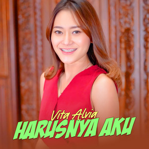 Vita Alvia - Harusnya Aku