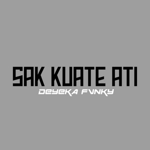 Deyeka Fvnky - Sak Kuate Ati