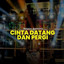 Happy Asmara Remix, Pilar Music - Cinta Datang dan Pergi - Remix