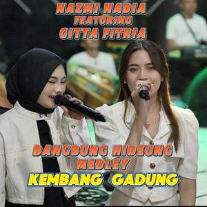 Nazmi Nadia, Gitta Fitria - Bangbung hideung Medley Kembang gadung - Live Show