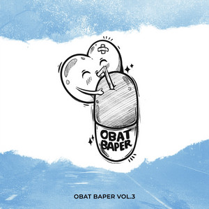 Obat Baper - Bertakhta Di Hatiku