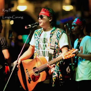 Ray Peni - LENGIS CANANG - Si Hitam Manis Siap Siap Ku Pinang