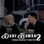 Pusma Shakira, Mas Roy - Dari Bawah 2