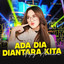 Happy Asmara Remix, Pilar Music - Ada Dia Antara Kita - Remix