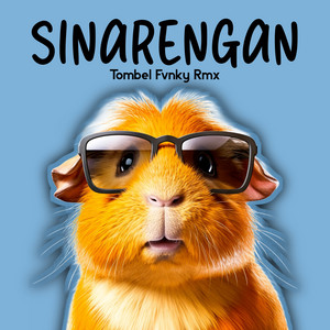 Tombel Fvnky Rmx - Sinarengan