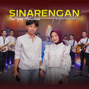 Nayla Fardila, Rakriyan Mahadewa - Sinarengan
