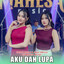 Intan Afifah, Ersa Amelia, Mahesa Music - Aku Dah Lupa