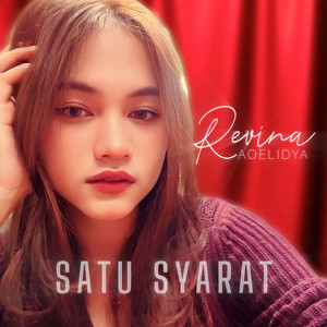 Revina Aoelidya - Satu Syarat