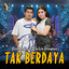 Yeni Inka, Delva Irawan - Tak Berdaya