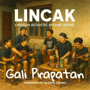Pendhoza, OMWAWES - Gali Prapatan