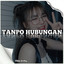 DJ MASQI - Tanpo Hubungan