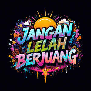 Doha Yete - Jangan Lelah Berjuang