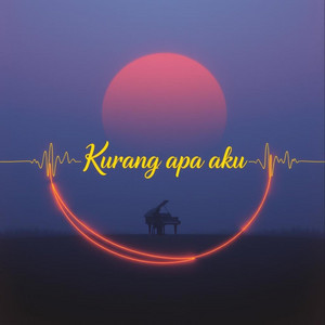 OSC - Kurang apa aku
