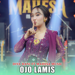 Diva Hani, Mahesa Music - Ojo Lamis