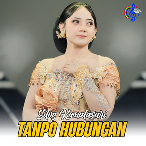 Silvy Kumalasari - Tanpo Hubungan