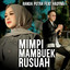 Randa Putra, HADYNA - Mimpi Mambuek Rusuah