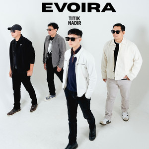Evoira Band - Titik Nadir