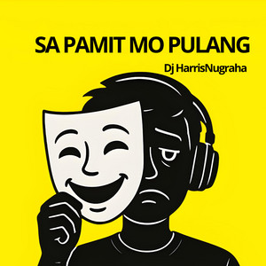 DJ HarrisNugraha - SA PAMIT MO PULANG