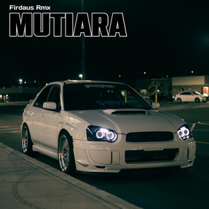 Firdaus Rmx - Mutiara