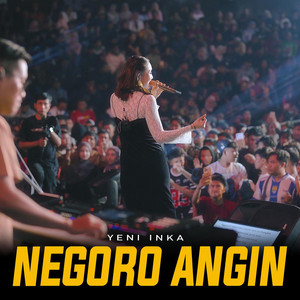 Yeni Inka - Negoro Angin