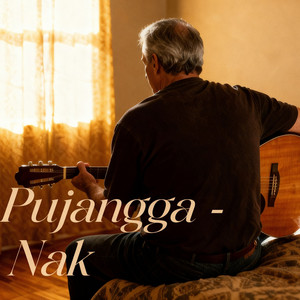 Pujangga - Nak