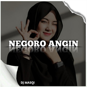 Dj Masqi - Negoro Angin