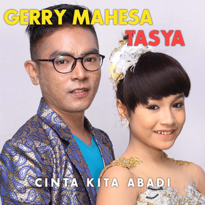 Tasya Rosmala, Gerry Mahesa - Cinta Kita Abadi
