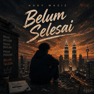 Hady Maziz - Rindu Tak Pernah Pergi