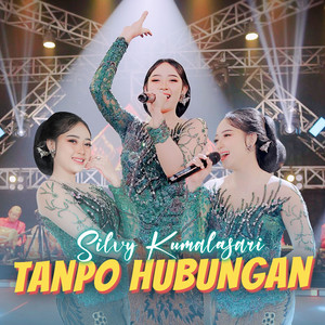 Silvy Kumalasari - Tanpo Hubungan
