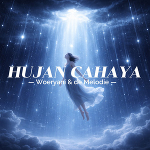 Woeryani & de Melodie - Hujan Cahaya - Remastered 2026