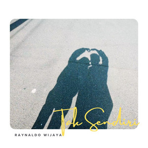 Raynaldo Wijaya - Tak Sendiri
