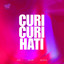 leexcy!, Imam Sidik, Raka Remixer - Curi Curi Hati