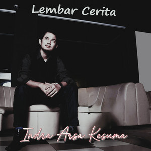 indra arsa kesuma - Cerita