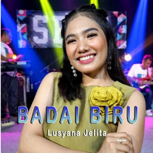 Lusyana Jelita - Badai Biru