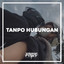 Endhy Fvnky - Tanpo Hubungan