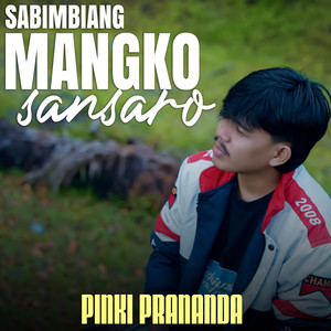 Pinki Prananda - Sabimbiang Mangko Sansaro