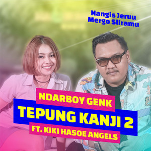 Ndarboy Genk, Kiki Hasoe Angels - Tepung Kanji 2